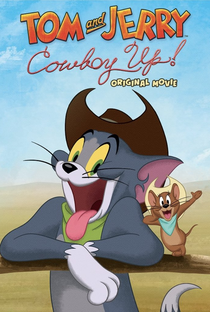 Tom e Jerry no Velho Oeste - Poster / Capa / Cartaz - Oficial 1