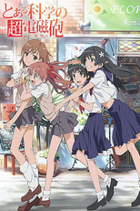 A Certain Scientific Railgun (1ª Temporada) (とある科学の超電磁砲)