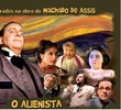 O Alienista e As Aventuras de um Barnabé
