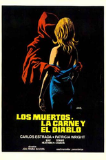 Los Muertos, la Carne y el Diablo (Los muertos, la carne y el diablo)