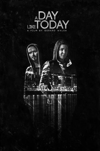 Poster de Filme A Day Like Today (2015)