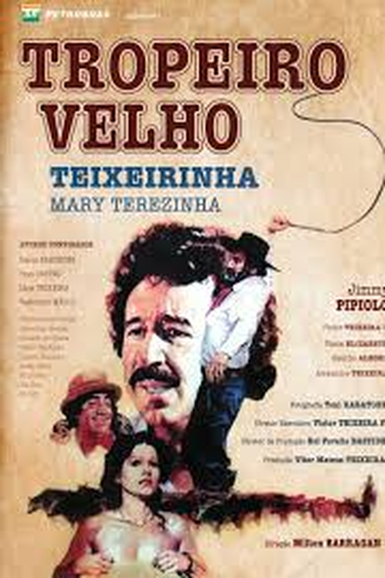 Poster de Filme Tropeiro Velho (1979)