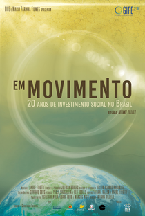 Em Movimento - 20 anos de investimento social no Brasil - Poster / Capa / Cartaz - Oficial 1