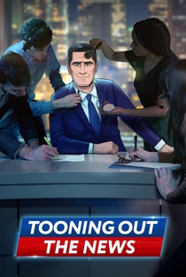 Tooning Out The News (1ª Temporada) - Poster / Capa / Cartaz - Oficial 1