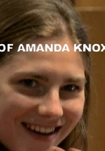 O Julgamento de Amanda Knox (The Trial Of Amanda Knox)