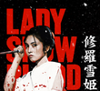 Lady Snowblood: Vingança na Neve