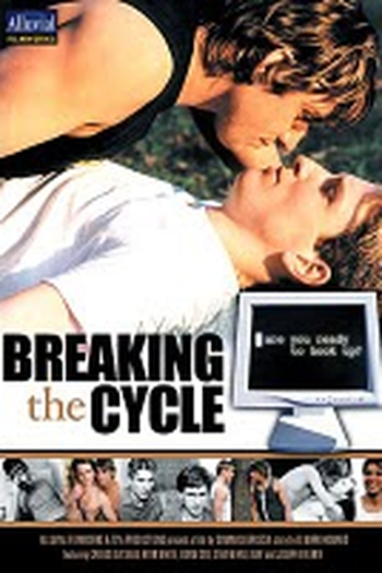 Poster de Filme Breaking the Cycle (2002)