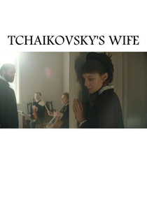 A Esposa de Tchaikovsky - Poster / Capa / Cartaz - Oficial 3