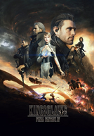 Kingsglaive: Final Fantasy XV (KINGSGLAIVE ファイナルファンタジー XV)