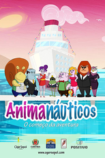 Animanáuticos – O Começo da Aventura (Animanáuticos – O Começo da Aventura)