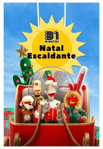 Calurosa Navidad (31 Minutos: Natal Escaldante)