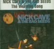 Nick Cave & the Bad Seeds: The Weeping Song
