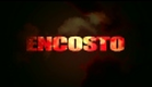 ENCOSTO  -  Teaser Trailer Oficial - Estréia em 2013