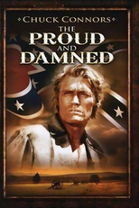 Orgulho e Maldição (The Proud and Damned)