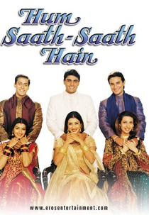 Hum Saath-Saath Hain - Nós Permanecemos Unidos (Hum Saath-Saath Hain )