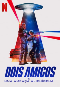 Dois Amigos e uma Ameaça Alienígena (Blasted: Gutta vs Aliens)