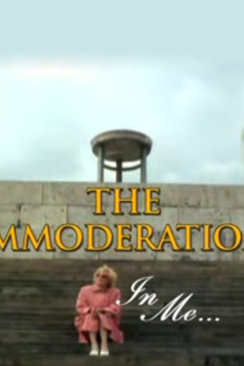 Poster de Filme The Immoderation in Me (2002)