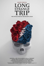 Long Strange Trip: A Viagem do Grateful Dead (Long Strange Trip)