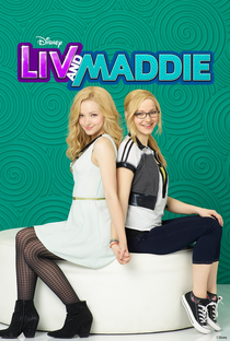 Liv & Maddie (3ª Temporada) - Poster / Capa / Cartaz - Oficial 1