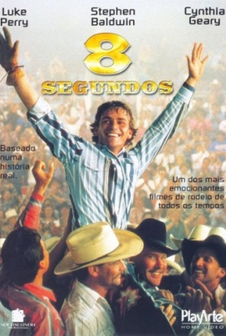 Poster 3 de Filme 8 Segundos (1994)