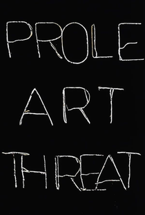 Prole Art Threat - Poster / Capa / Cartaz - Oficial 1