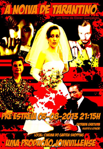 A noiva de Tarantino (A noiva de Tarantino)