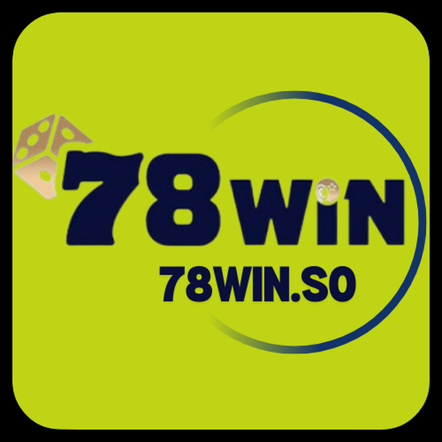 78win - Thiên Đường Giải Trí Đỉnh Cao Của Bạn