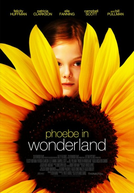 A Menina no País das Maravilhas (Phoebe in Wonderland)