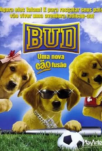 Bud - Uma Nova Cãofusão - Poster / Capa / Cartaz - Oficial 1