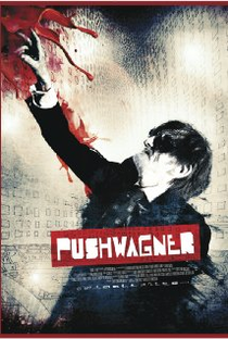 Pushwagner - a Ira do Artista - Poster / Capa / Cartaz - Oficial 1
