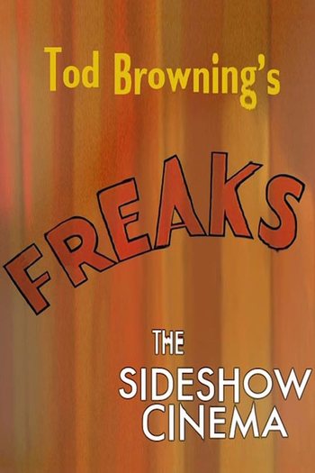 Poster de Filme Freaks: The Sideshow Cinema (2004)