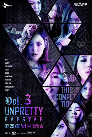 Poster 1 de TV Unpretty Rapstar 3 (2016)