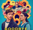 Goodbye, Hello