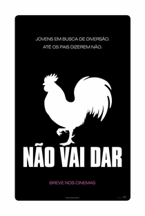 Não Vai Dar - Poster / Capa / Cartaz - Oficial 4