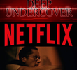 Deep Undercover (1ª Temporada)