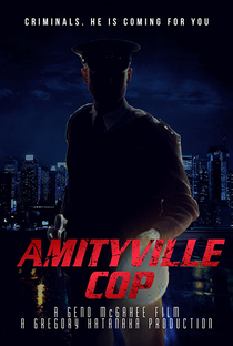 Amityville Cop - Poster / Capa / Cartaz - Oficial 2
