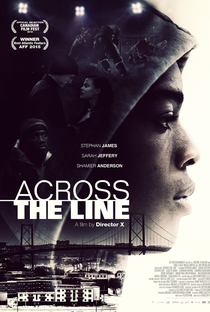 Across The Line - Poster / Capa / Cartaz - Oficial 1