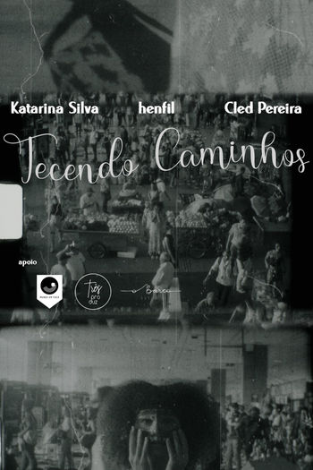 Poster de Curta Tecendo Caminhos (2022)