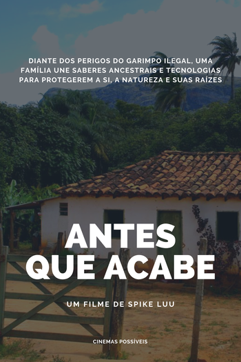 Poster de Filme Antes Que Acabe (2025)