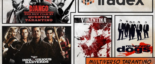 Multiverso Tarantino: Django, Bastardos, e Violentina  | Iradex 34 | Iradex