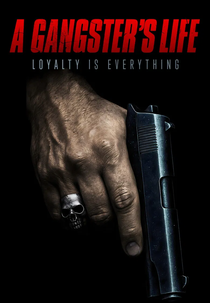 A Gangster's Life (A Gangster's Life)