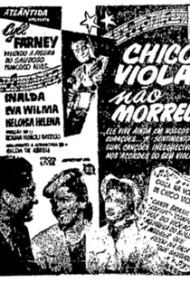 Chico Viola Não Morreu - Poster / Capa / Cartaz - Oficial 1