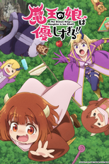 Maou no Musume wa Yasashisugiru!! (魔王の娘は優しすぎる!!)