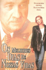 Os Melhores Dias de Nossas Vidas (The Last Good Time)