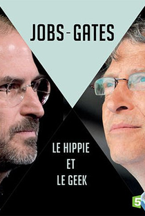 Steve Jobs vs Bill Gates: O Hippie e o Nerd - Poster / Capa / Cartaz - Oficial 1