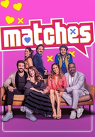 Matches (2ª Temporada)