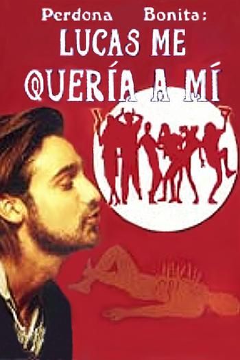  de Filme Perdona bonita, pero Lucas me quería a mí (1996)