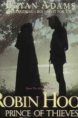 Bryan Adams: (Everything I Do) I Do It for You (Bryan Adams: (Everything I Do) I Do It for You)