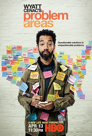 Poster 1 de Série Wyatt Cenac's Problem Areas (2018)