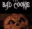 The Bad Cookie